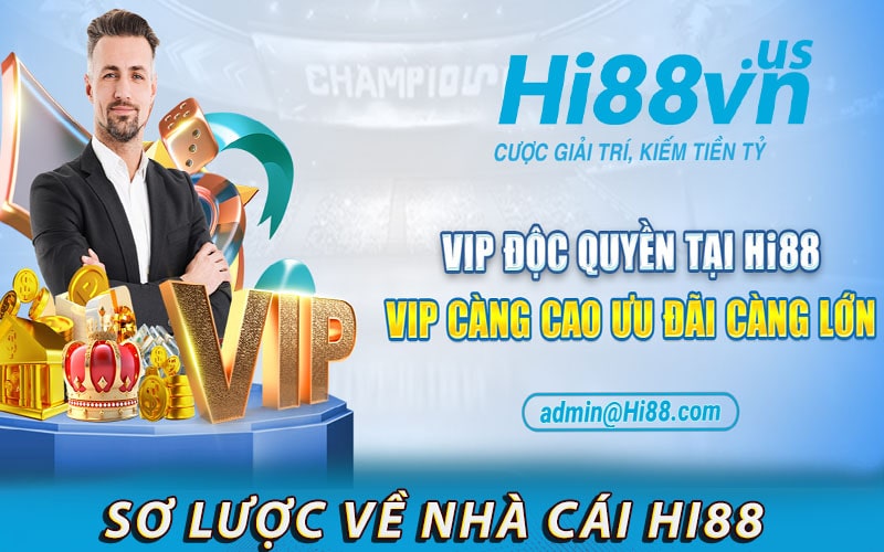 Sơ lược chung về nhà cái cá cược hi88 