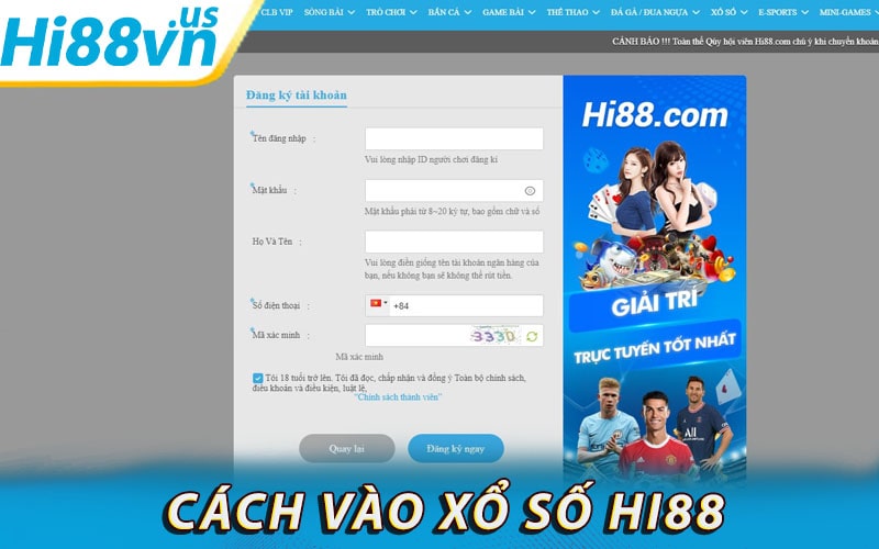 Hướng dẫn cách để tham gia xổ số hi88 nhanh chóng nhất 